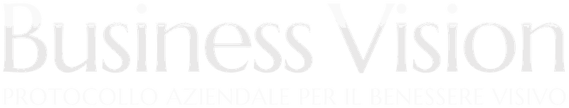 Business Vision - Protocollo aziendale per il benessere visivo